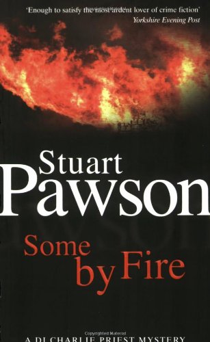 Some by Fire