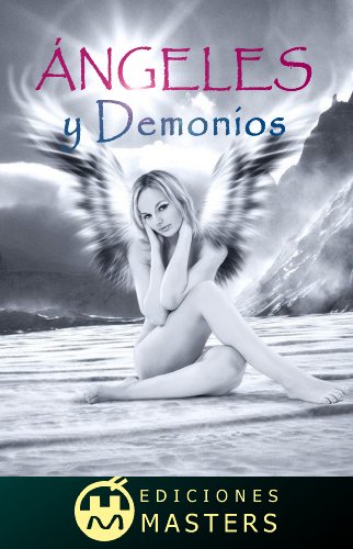 Ángeles y demonios (Spanish Edition)