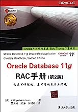 Oracle Database 11g RAC Handbook (2nd Edition)(Chinese Edition)