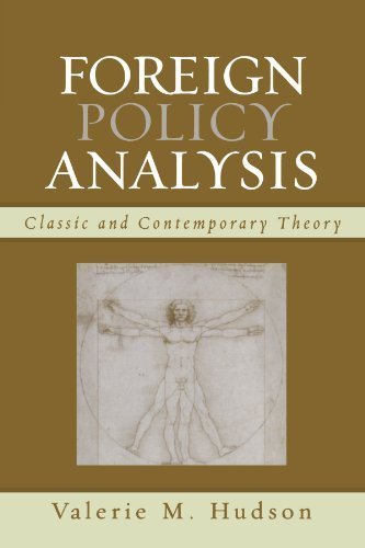 Foreign Policy Analysis: Classic and Contemporary Theory by Hudson, Valerie M. published by Rowman & Littlefield Publishers