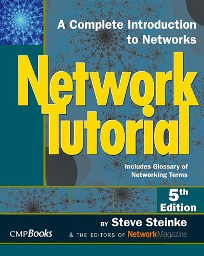Network Tutorial 5th Edition by Steinke, Steve; Magazine, Editors of Network published by CMP