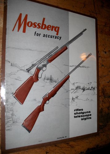 Mossberg Rifles, Shotguns Telescope Sights Catalogue