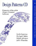 Design Patterns CD: Elements of Reusable Object-Oriented Software (Professional Computing) 1st Edition by Gamma, Erich; Helm, Richard; Johnson, Ralph; Vlissides, John published by Addison-Wesley Professional