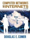 Computer Networks and Internets (5th Edition) 5th Edition by Comer, Douglas E. published by Prentice Hall