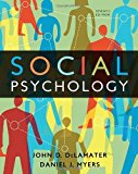 Social Psychology 7th Edition by DeLamater, John D.; Myers, Daniel J. published by Wadsworth Publishing