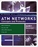 ATM Networks: Concepts and Protocols 1st Edition by Kasera, Sumit published by McGraw-Hill Professional
