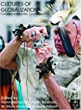 Cultures of Globalization: Coherence, Hybridity, Contestation (Rethinking Globalizations) by Archer, Kevin published by Routledge