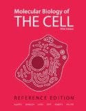 Molecular Biology of the Cell: Reference Edition 5th Edition by Alberts, Bruce; Johnson, Alexander; Lewis, Julian; Raff, Mar published by Garland Science