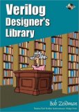 Verilog Designer's Library by Zeidman, Bob published by Prentice Hall