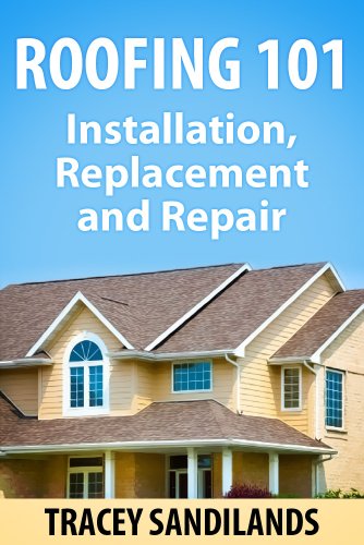Residential Roofing 101 - Installation, Replacement and Repair