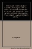 WARHEADS FOR AIR TARGET GUIDED MISSILES; TESTING OF - THIRTY-NINTH PARTIAL REPORT - ROD-EXPELLING WARHEADS, TEST OF NOL MODELS 119 AND 121 - FINAL REPORT - AND APPENDIXES A THRU F