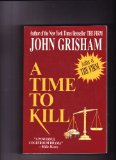 A Time to Kill. Wynwood 1st Trade Paperback Edition.