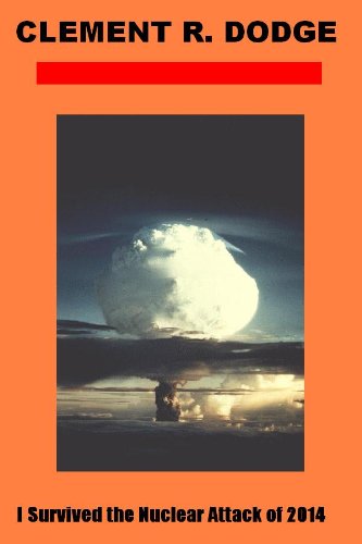 I Survived the Nuclear Attack of 2014