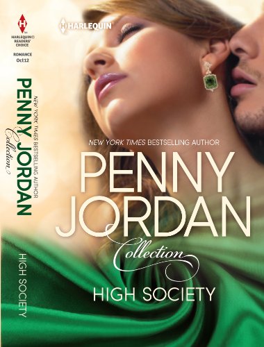 High Society: Expecting the Playboy's Heir\Blackmailing the Society Bride (Penny Jordan Collection)