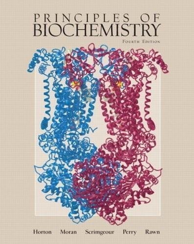 Principles of Biochemistry (4th, Fourth Edition) - By Moran, Horton, Scrimgeour, Perry, & Rawn