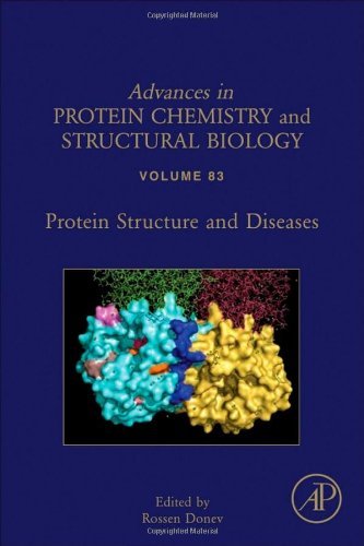 Protein Structure and Diseases (Advances in Protein Chemistry and Structural Biology)
