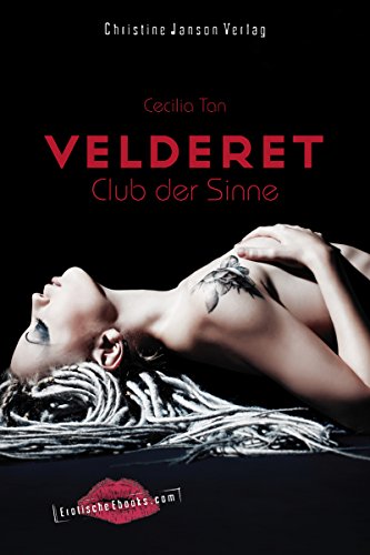 Velderet - Club der Sinne: Erotischer SM-Roman (German Edition)