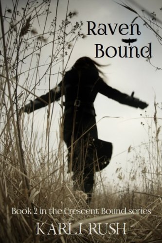Raven Bound - Book 2: Paranormal Witch Romance series (Crescent Bound)