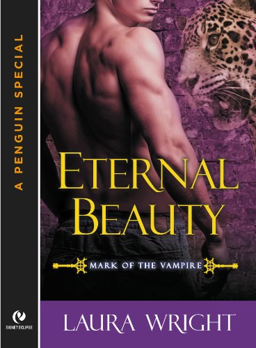 Eternal Beauty: Mark of the Vampire (A Penguin Special from Signet Eclipse)