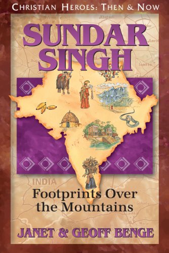 Book Cover Sundar Singh: Footprints Over the Mountains (Christian Heroes: Then & Now)