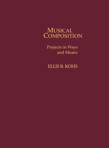 Musical Composition by Kohs, Ellis B. published by Scarecrow Press Hardcover