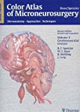 Color Atlas of Microneurosurgery: Microanatomy, Approaches and Techniques 2 Rev Exp Edition by Spetzler, Robert F.; Koos, Wolfgang T.; Richling, B.; Lang, published by Thieme Hardcover