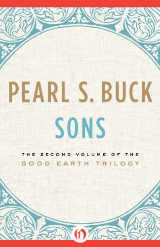 Sons (The Good Earth Trilogy Book 2)