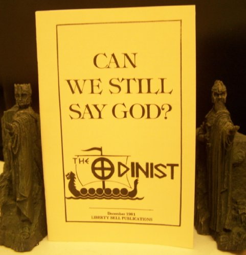 Can We Still Say God? The Odinist Odin