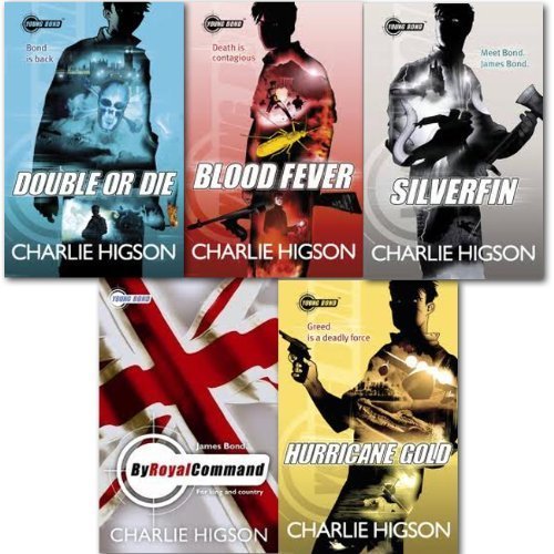 Charlie Higson Young Bond collection 5 books set. (Blood Fever, Double or Die, Hurricane Gold, Silverfin, By Royal Command)
