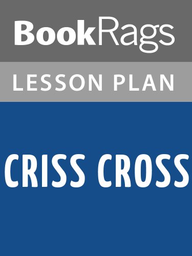 Criss Cross by Lynne Rae Perkins Lesson Plans