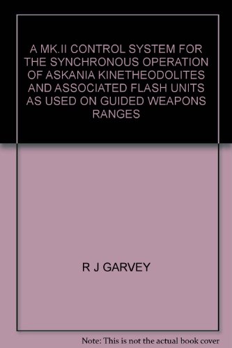 A MK.II CONTROL SYSTEM FOR THE SYNCHRONOUS OPERATION OF ASKANIA KINETHEODOLITES AND ASSOCIATED FLASH UNITS AS USED ON GUIDED WEAPONS RANGES
