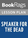 Speaker for the Dead by Orson Scott Card Lesson Plans