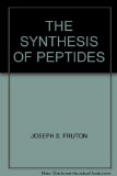 THE SYNTHESIS OF PEPTIDES