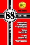 The 88 Secret Codes of the Power Elite: The Complete Truth about Making Money with the Law of Attraction and Creating Miracles in Life that is Being Hidden from You with Mind Programming