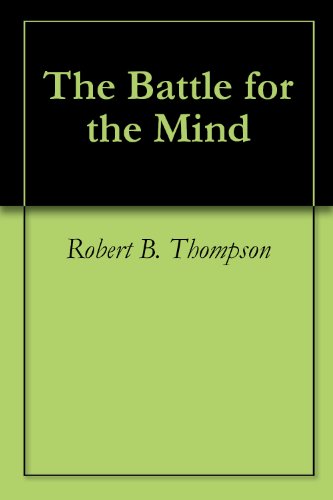 The Battle for the Mind