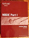 Kaplan Medical NBDE Part 1 Lecture Notes