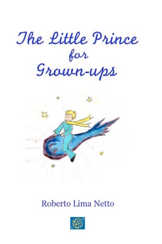 The Little Prince for Grownups