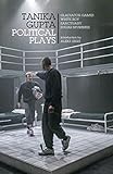 Tanika Gupta: Political Plays (Oberon Modern Playwrights)