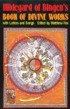 Hildegard of Bingen's Book of Divine Works: With Letters and Songs