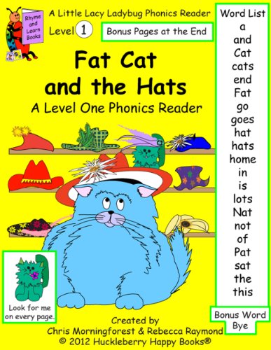 Fat Cat and the Hats - A Level One Phonics Reader (Little Lacy Ladybug Phonics Readers Book 117)