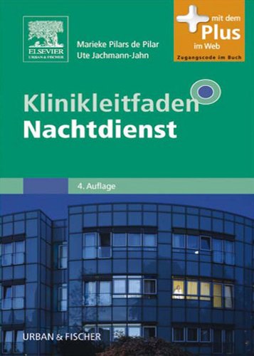 Klinikleitfaden Nachtdienst (German Edition)