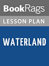 Waterland by Graham Swift Lesson Plans