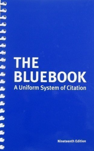 Bluebook: A Uniform System of Citation