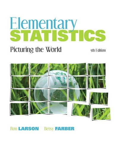 Elementary Statistics: Picturing the World (5th (fifth) Edition)