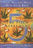 The Fifth Agreement: A Practical Guide to Self-Mastery (A Toltec Wisdom Book)