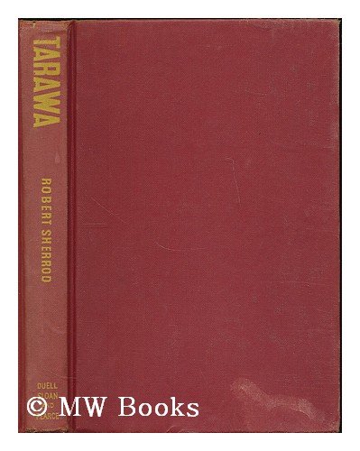 Tarawa: the Story of a Battle