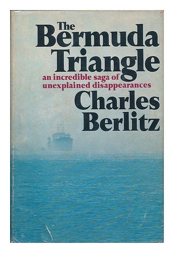 The Bermuda Triangle / Charles Berlitz.
