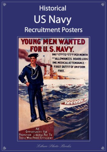 Historical US Navy recruitment posters: USA Naval History recruiting art images: Pre 1900 to World War I & II - including Women in the Navy, and African-American join the Navy picture poster