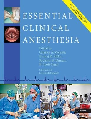 [(Essential Clinical Anesthesia)] [Author: Charles A. Vacanti] published on (August, 2011)