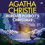 Hercule Poirot's Christmas: A Hercule Poirot Mystery: The Official Authorized Edition
